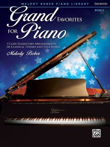 ALFRED GRAND Favorites For Piano Book 3 Arranged By Melody Bober Late Elementary