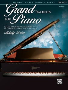 ALFRED GRAND Favorites For Piano Book 6 Arranged By Melody Bober Late Intermediate