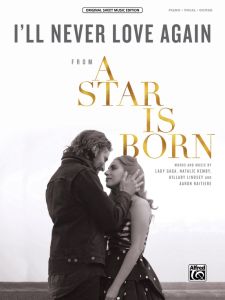 ALFRED I'LL Never Love Again From A Star Is Born For Piano/vocal/guitar