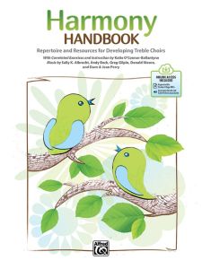ALFRED HARMONY Handbook Repertoire & Resources For Developing Treble Choirs