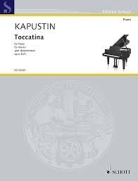 SCHOTT KAPUSTIN Toccatina Op.36 For Piano Solo