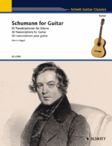 SCHOTT SCHUMANN For Guitar 30 Transcriptions