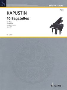 SCOTT PUBLICATIONS 10 Bagatelles Op.59 Composed By Nikolai Kapustin For Piano Solo