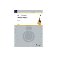 SCHOTT LE Grande Tongoy Triptych For Two Guitars In Three Movements