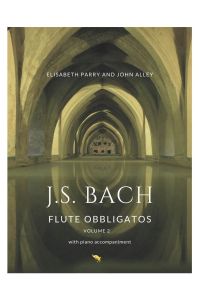 AUREA CAPRA EDITIONS JS Bach Flute Obbligatos Vol.2