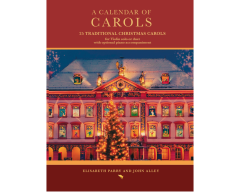 AUREA CAPRA EDITIONS A Calendar Of Carols For Violin Solo Or Duet With Optional Piano Accompaniment