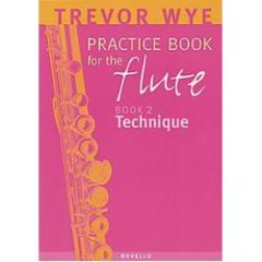 NOVELLO TREVOR Wye Practice Book For Flute Volume 2 Technique
