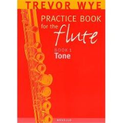 NOVELLO TREVOR Wye Practice Book For The Flute Book 1 Tone