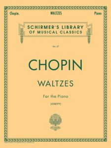 G SCHIRMER CHOPIN Waltzes For Piano Schirmer Library Volume 27