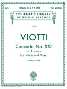 G SCHIRMER VIOTTI Concerto No.22 In A Minor Schirmer Library Of Classics Volume 443