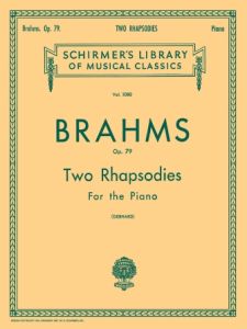 G SCHIRMER BRAHMS 2 Rhapsodies Op. 79 For Piano Solo