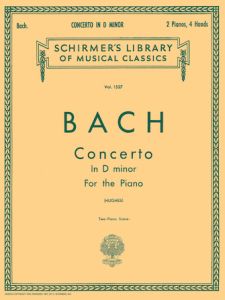 G SCHIRMER J.S. Bach Concerto In D Minor For Two Pianos Four Hands
