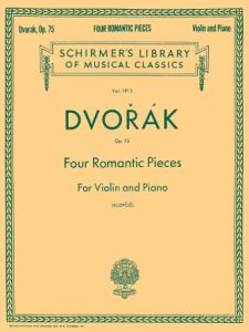 G SCHIRMER DVORAK Four Romantic Pieces Op.75 For Violin & Piano