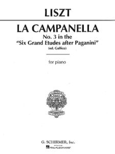 G SCHIRMER LISZT La Campanella No.3 In The Six Grand Etudes After Paganini For Piano