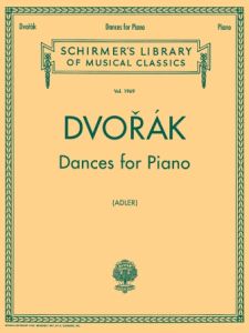 G SCHIRMER ANTONIN Dvorak Dances For Piano
