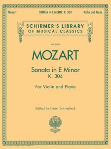 G SCHIRMER MOZART Sonata In E Minor K304 For Violin & Piano Edited By Henri Schradieck