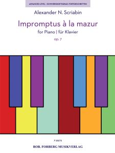 ROB FORBERG MUSIKVER SCRIABIN Impromptus A La Mazur Op.7 For Piano Solo