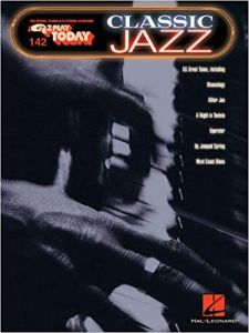 HAL LEONARD EZ Play Today 142 Classic Jazz For Electronic Keyboard