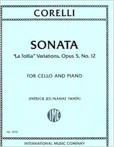 INTERNATIONAL MUSIC CORELLI Sonata La Follia Variations Opus 5 No 12 For Cello & Piano