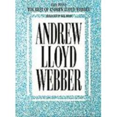 HAL LEONARD BEST Of Andrew Lloyd Webber Selections Arranged By Bill Boyd For Easy Piano