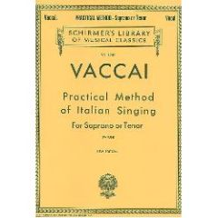 G SCHIRMER PRACTICAL Method Of Italian Singing For Soprano Or Tenor