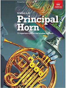ABRSM PUBLISHING PRINCIPAL Horn Grades 6-8 Pieces & Studies For Horn Cd Included