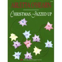 NEIL A.KJOS CHRISTMAS All Jazzed Up By O'hearn For Piano