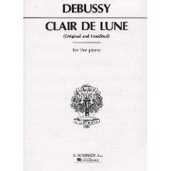 G SCHIRMER CLAUDE Debussy Clair De Lune (original & Unedited) For Piano