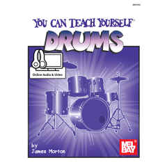 MEL BAY YOU Can Teach Yourself Drums By James Morton (book & Online Audio/video)