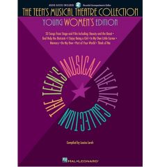 HAL LEONARD THE Teens' Musical Theatre Collection - Young Women's Edition