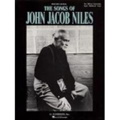 HAL LEONARD THE Songs Of John Jacob Niles For High Voice & Piano Revised & Expanded Ed