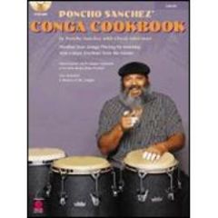 CHERRY LANE MUSIC PONCHO Sanchez Conga Cookbook Learn Afro-cuban Rhythms From The Master W/cd