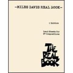 HAL LEONARD THE Real Book Miles Davis Real Book C Edition Lead Sheets For 57 Compositions