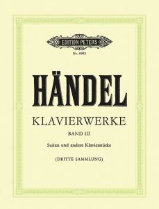 EDITION PETERS HANDEL Keyboard Works Vol.3