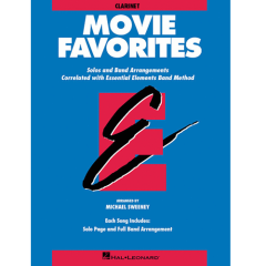 HAL LEONARD ESSENTIAL Elements Movie Favorites For B Flat Clarinet