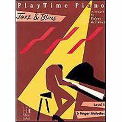 FABER PLAYTIME Piano Jazz & Blues Level 1 Arranged By Faber & Faber