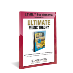 ULTIMATE MUSIC THEOR GP-SL7A Level 7 Supplemental Answer Book