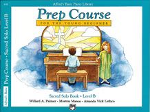 ALFRED ALFRED'S Basic Piano Prep Course Sacred Solo Book B