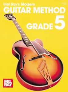MEL BAY MODERN Guitar Method Grade 5 By Mel Bay