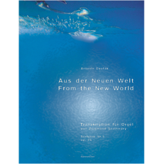 BARENREITER ANTONIN Dvorak From The New World Transcription For Organ