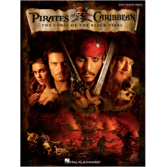HAL LEONARD PIRATES Of The Caribbean The Curse Of The Black Pearl Easy Piano Edition
