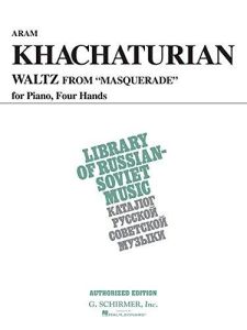 G SCHIRMER ARAM Khachaturian Waltz From Masquerade Vaap Edition For 1 Piano 4 Hands
