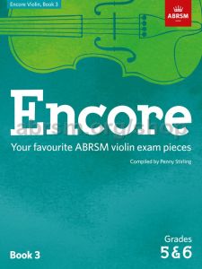 ABRSM PUBLISHING ENCORE Violin Book 3 For Abrsm Grade 5 & 6