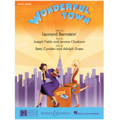 HAL LEONARD WONDERFUL Town By Leonard Bernstein Vocal Score