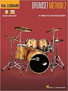 HAL LEONARD DRUMSET Method Book 2 By Kennan Wylie & Gregg Bissonette