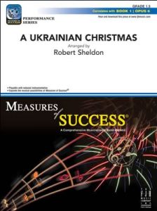 FJH MUSIC COMPANY A Ukrainian Christmas Concert Band 1.5 By Robert Sheldon
