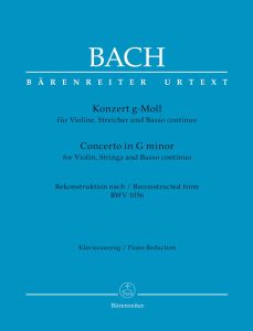 BARENREITER BACH Concerto For Violin,strings & Basso Continuo G Minor