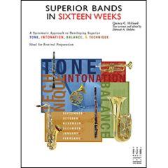 FJH MUSIC COMPANY SUPERIOR Bands In Sixteen Weeks By Quincy C. Hilliard