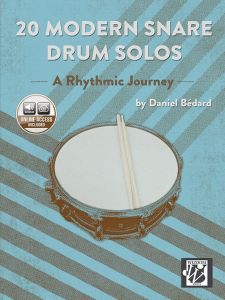 WIZDOM ENTERPRISES 20 Modern Snare Drum Solos A Rhythmic Journey By Daniel Bedard