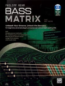 ALFRED BASS Matrix Unleash Your Groove, Unlock The Secrets! By Philipp Rehm